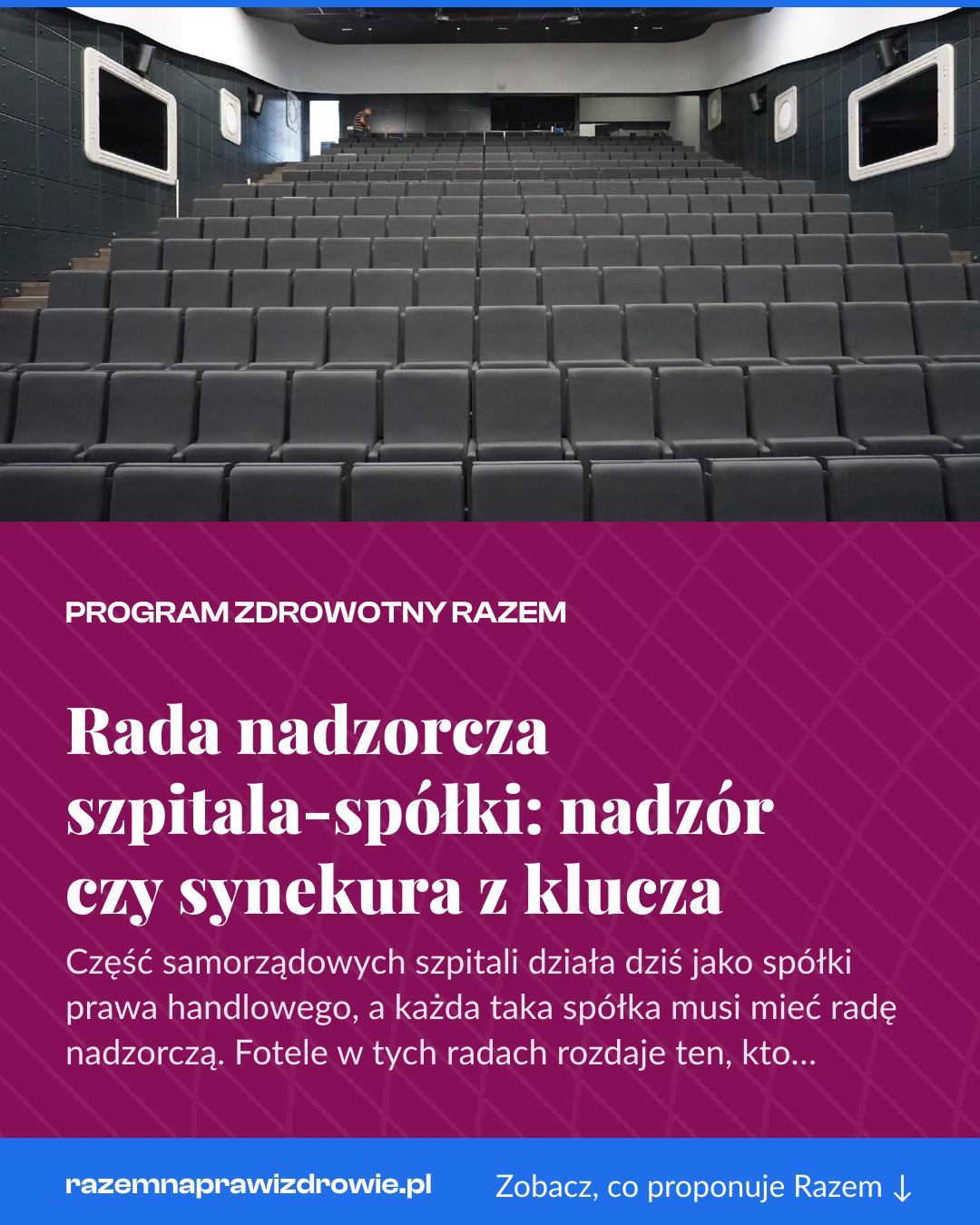 Grafika pionowa do udostępnienia: Rada nadzorcza szpitala-spółki: nadzór czy synekura z klucza