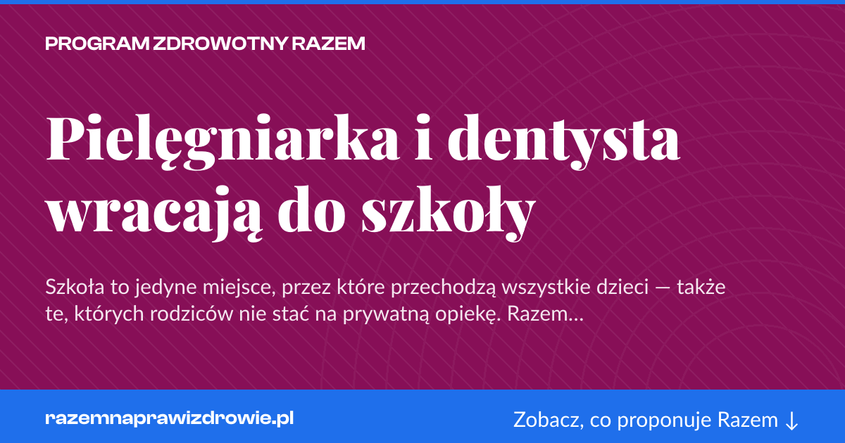 Karta social do udostępnienia: Pielęgniarka i dentysta wracają do szkoły