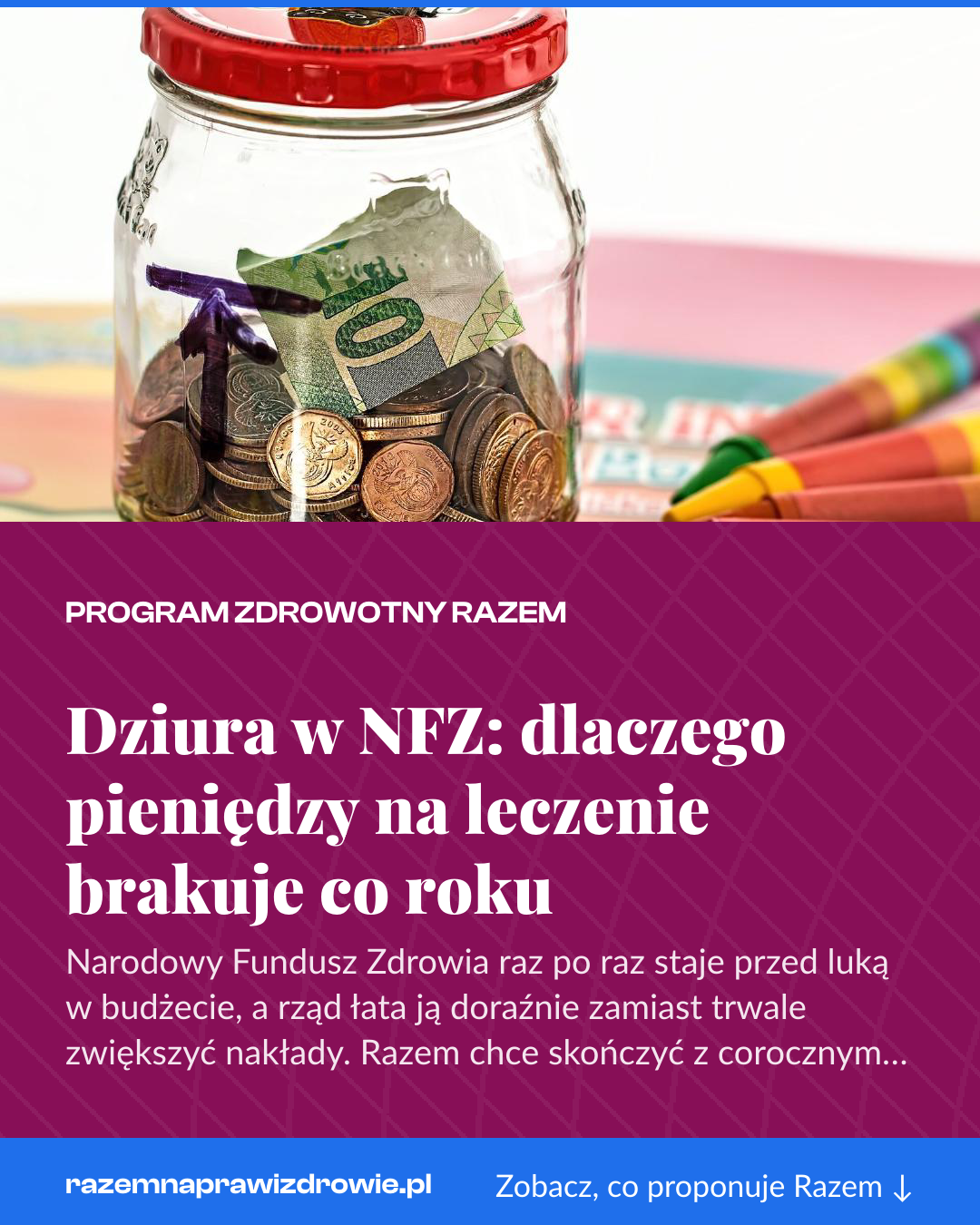 Grafika pionowa do udostępnienia: Dziura w NFZ: dlaczego pieniędzy na leczenie brakuje co roku